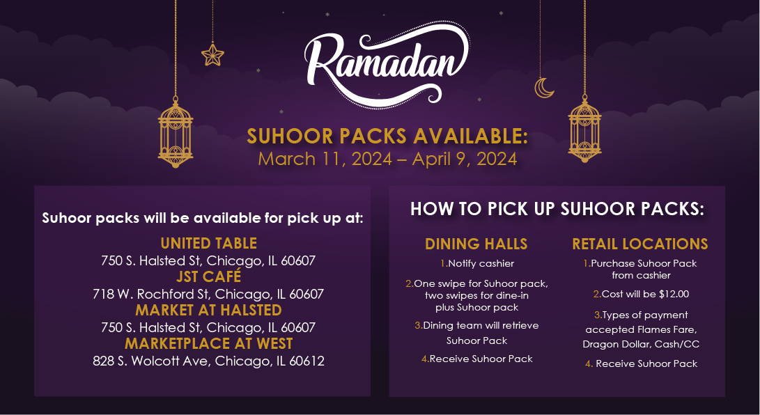 UIC Dining - Ramadan Suhoor Packs